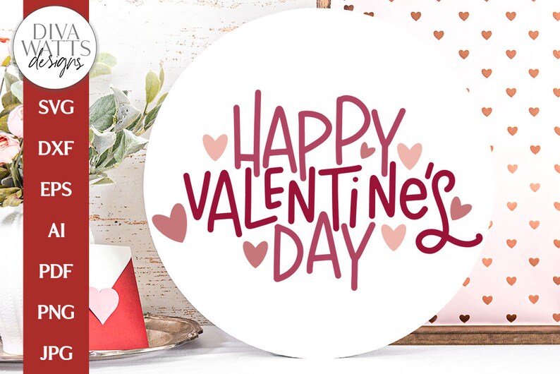 Happy Valentine's Day SVG | Spring Design