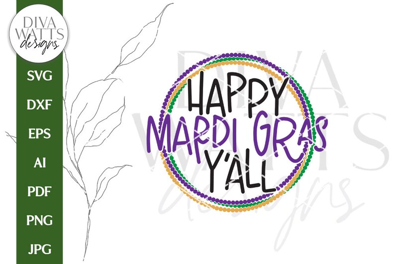 Happy Mardi Gras Y'all SVG | Spring Design