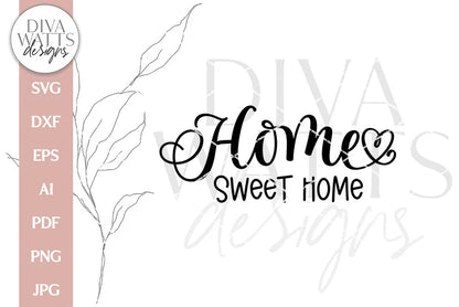 Home Sweet Home With Heart SVG | Farmhouse Design