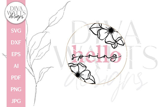 Hello Spring SVG | Floral Spring Time Design