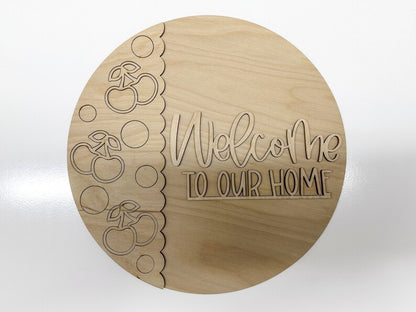 Welcome To Our Home Glowforge SVG | Round Cherries Sign Laser File | Door Hanger