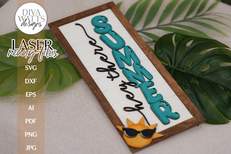 Hey There Summer SVG | Vertical Sign for Glowforge Laser