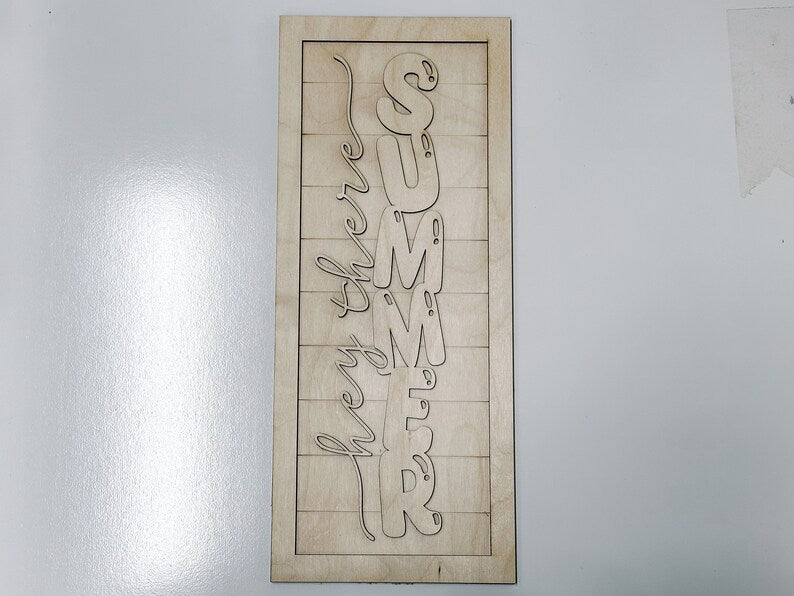 Hey There Summer SVG | Vertical Sign for Glowforge Laser