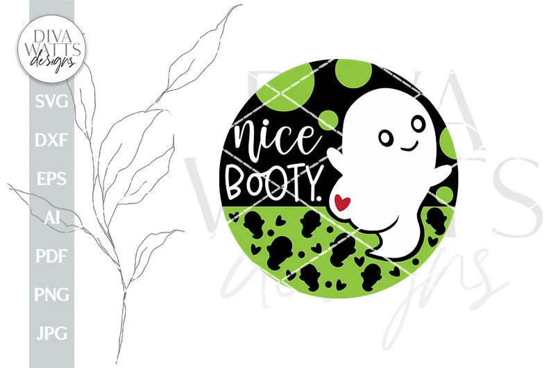 Nice Booty SVG Cute Ghost SVG Ghost Butt SVG Funny Halloween Ghost svg Funny Door Hanger svg Funny Halloween svg Funny Ghost svg Hallowen
