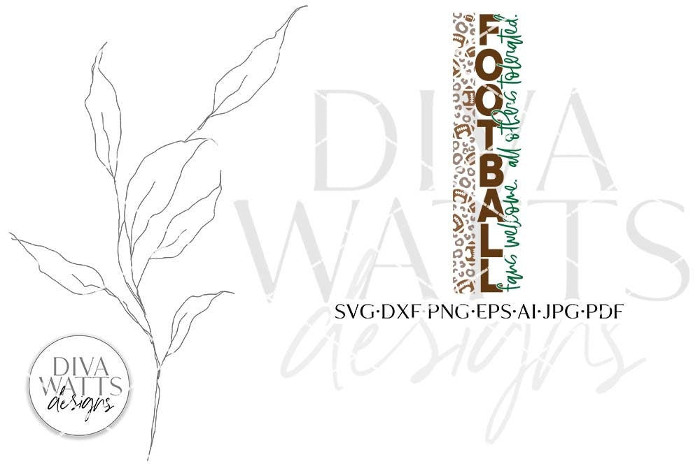 Football & Leopard Print Vertical SVG | Porch Sign Design | 2 Sizes Included!