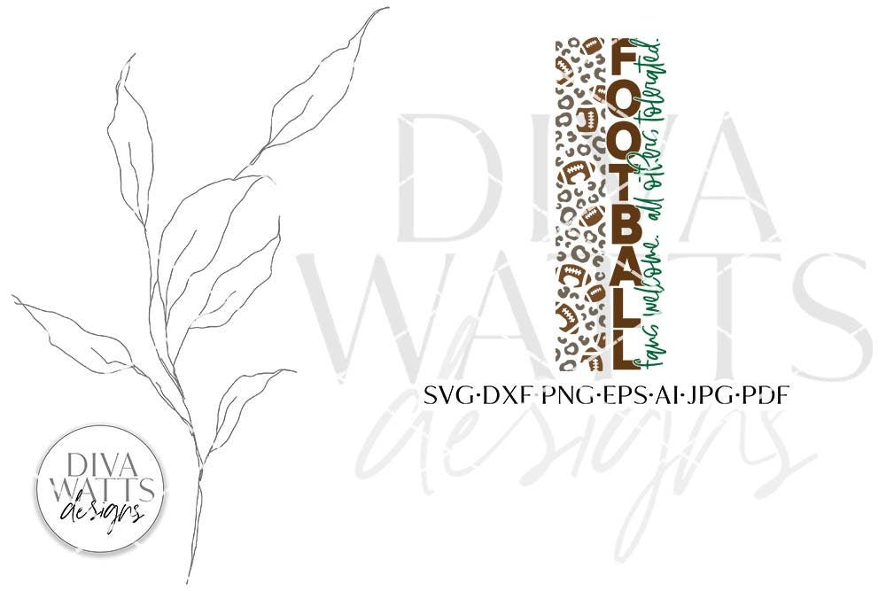 Football & Leopard Print Vertical SVG | Porch Sign Design | 2 Sizes Included!