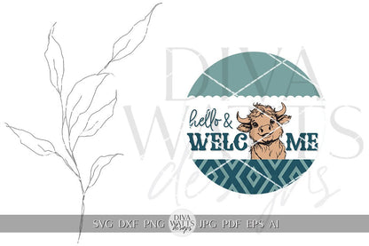 Hello & Welcome SVG Western Cow Door Hanger Design Cute Highland Cow SVG Welcome SVG Hello svg Cow svg Cricut svg for Door Hanger Sign svg