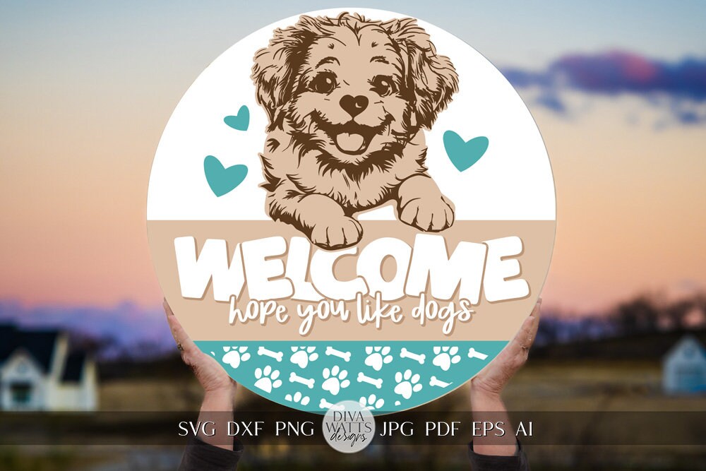 Welcome SVG Dog Lover's SVG Welcome Hope You Like Dogs Door Hanger Dog Lover Door Hanger Dog Welcome SVG Dog Door Hanger svg Funny Dog Sign