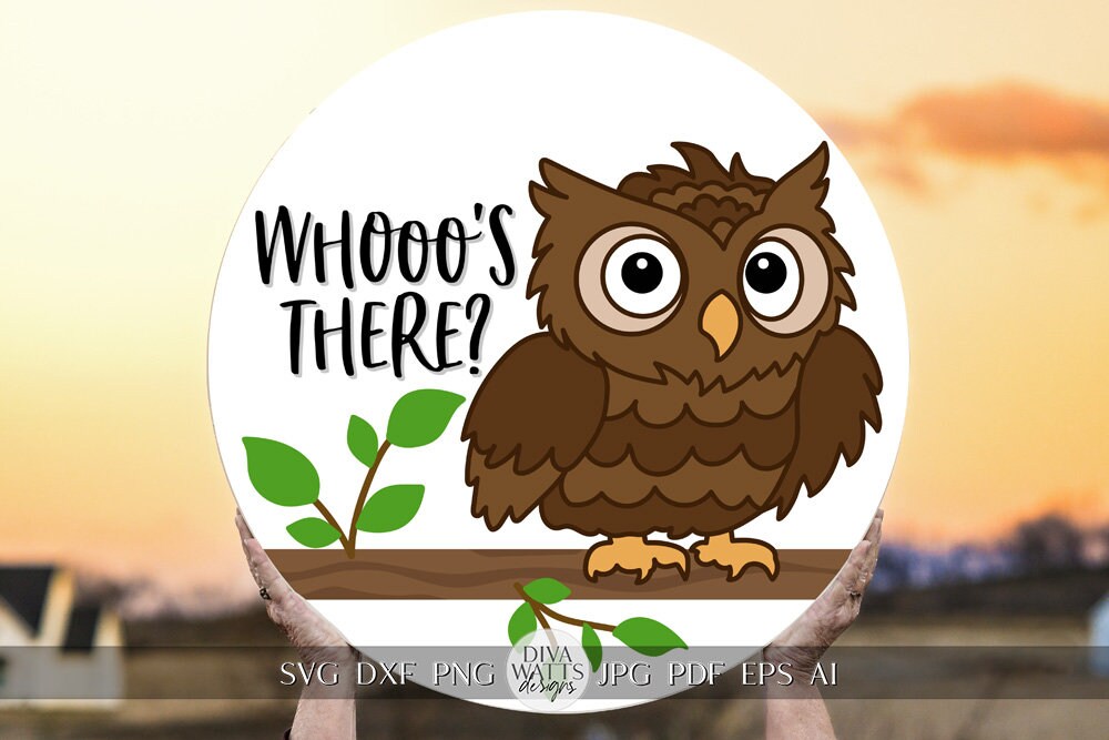 Whooo's There SVG Owl Door Hanger svg Cute Owl SVG Owl Porch Sign svg Owl Sign svg Cricut Owl SVG Owl Decor svg Owl Porch svg Owl Round Sign