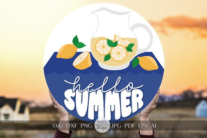 Hello Summer SVG Summer Lemonade svg Door Hanger For Lemon SVG Door Hanger SVG For Summer Sign Summer Lemons Round Sign svg Summer Round