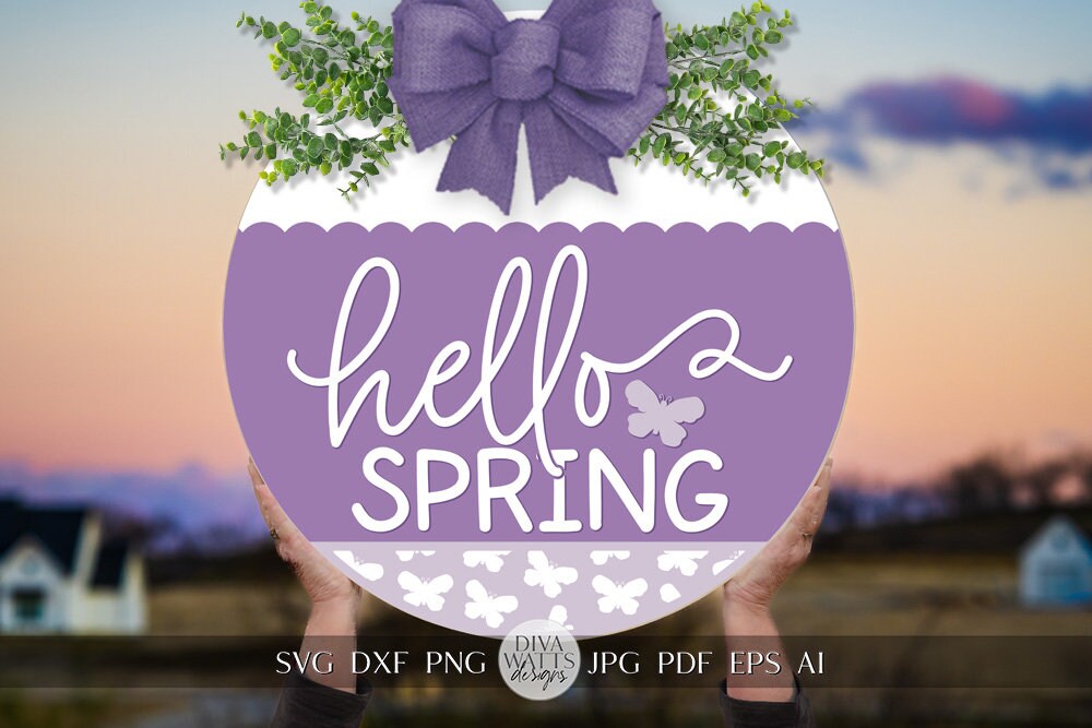Hello Spring SVG Spring Door Hanger SVG Spring Sign svg Spring svg Spring Butterfly svg Spring Floral svg Cricut Welcome svg Cricut SVG