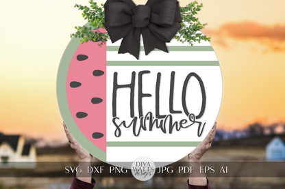 Hello summer SVG Summer Watermelon svg Door Hanger For Summer SVG Door Hanger SVG For Summer Sign Round Sign svg Watermelon Cricut svg
