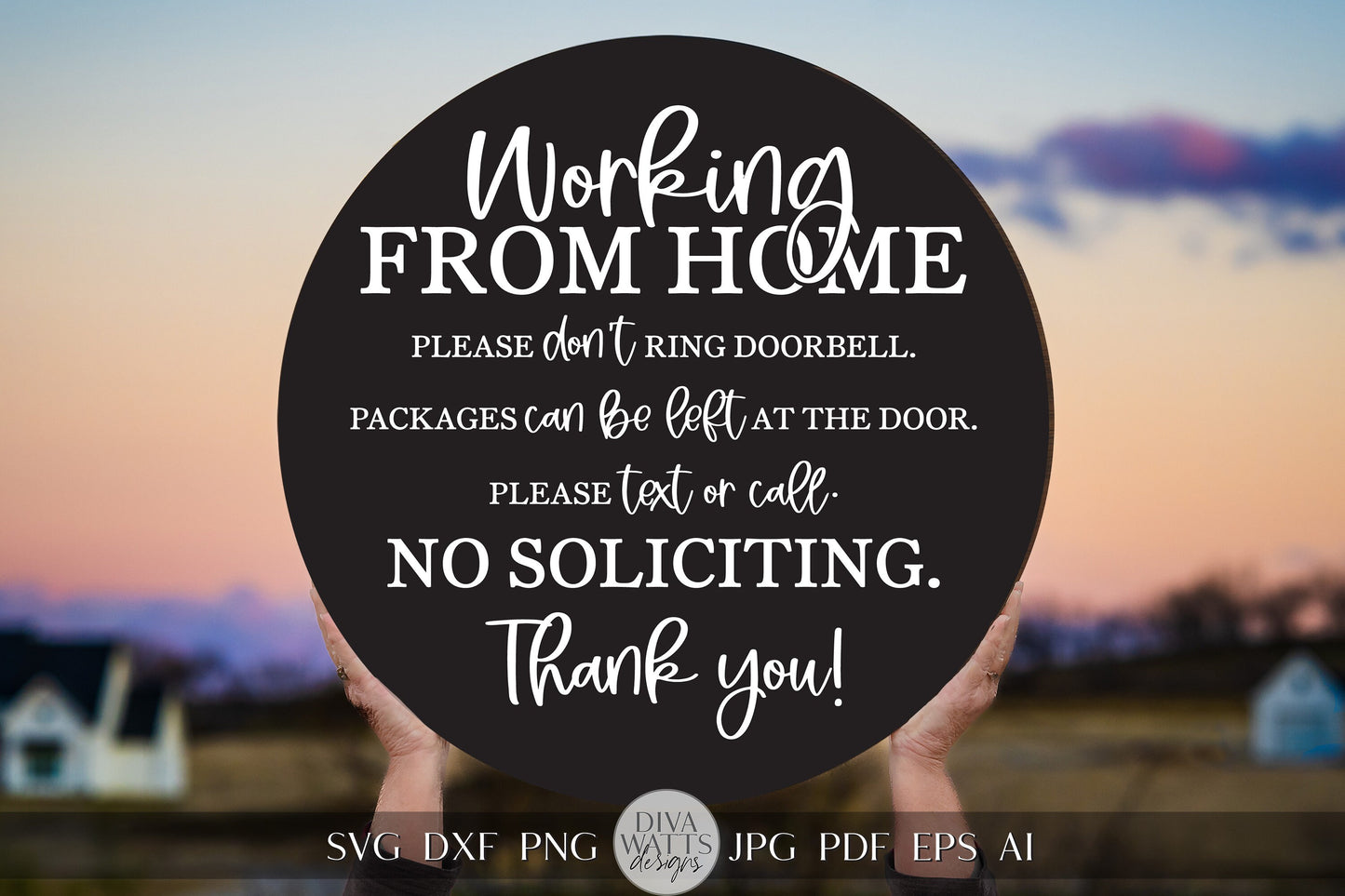 Working From Home SVG No Soliciting SVG Do Not Disturb SVG Work From Home svg No Soliciting Door Hanger svg Do Not Disturb Sign svg Cricut