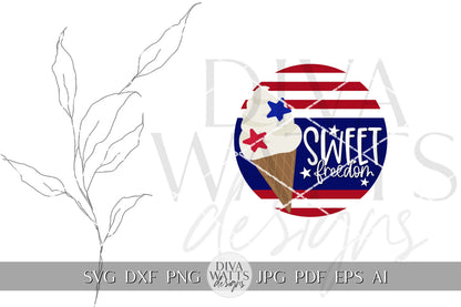 Sweet Freedom SVG Flag 4th Of July Door Hanger SVG Door Hanger For 4th of July svg For Porch Patriotic svg 4th of July Cricut svg Sign
