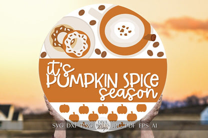 It's Pumpkin Spice Season SVG Funny Coffee Welcome SVG Coffee Sign svg Coffee Door Hanger SVG Cricut svg for Coffee Sign Pumpkin Spice svg