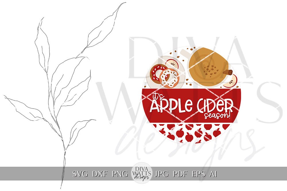 It's Apple Cider Season SVG Funny Fall Welcome SVG Fall Sign svg Autumn Door Hanger SVG Cricut svg for Apple Sign Apple Cider svg Cricut