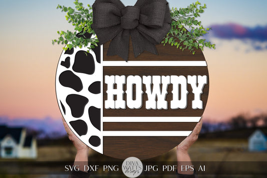 Howdy SVG Western Cow Print Door Hanger Design Cute Cow SVG Howdy SVG Welcome svg Horse svg Cricut svg for Door Hanger Sign svg Cricut svg