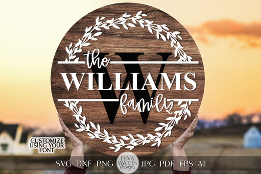Mongram Wreath SVG Family Name svg Family Wreath svg Housewarming Gift svg Family SVG for Round Sign svg Door Hanger svg Cricut Family svg