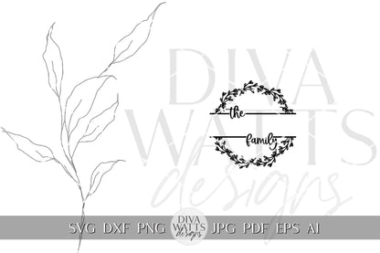 Mongram Wreath SVG Last Name svg Family Wreath svg Housewarming Gift svg Family SVG for Round Sign svg Door Hanger svg Cricut Family svg