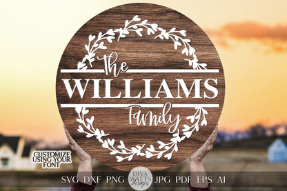 Mongram Wreath SVG Last Name svg Family Wreath svg for Housewarming Gift svg Family SVG for Round Sign svg Door Hanger svg Cricut Family svg