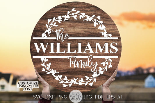 Mongram Wreath SVG Last Name svg Family Wreath svg for Housewarming Gift svg Family SVG for Round Sign svg Door Hanger svg Cricut Family svg