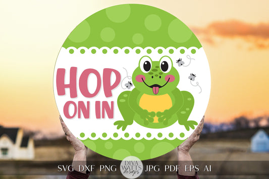 Hop On In SVG Cottagecore Door Hanger svg Cottagecore svg for Welcome sign svg Cricut svg for Door Hanger Sign Frog svg for Frog sign svg