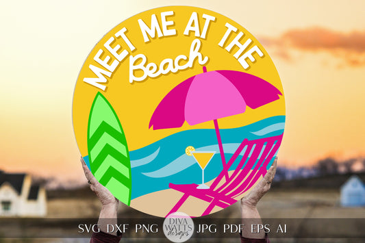 Meet Me At The Beach SVG Summer Beach svg Door Hanger For Summer SVG Door Hanger SVG For Summer Sign Summer Round Sign svg Cricut Summer svg