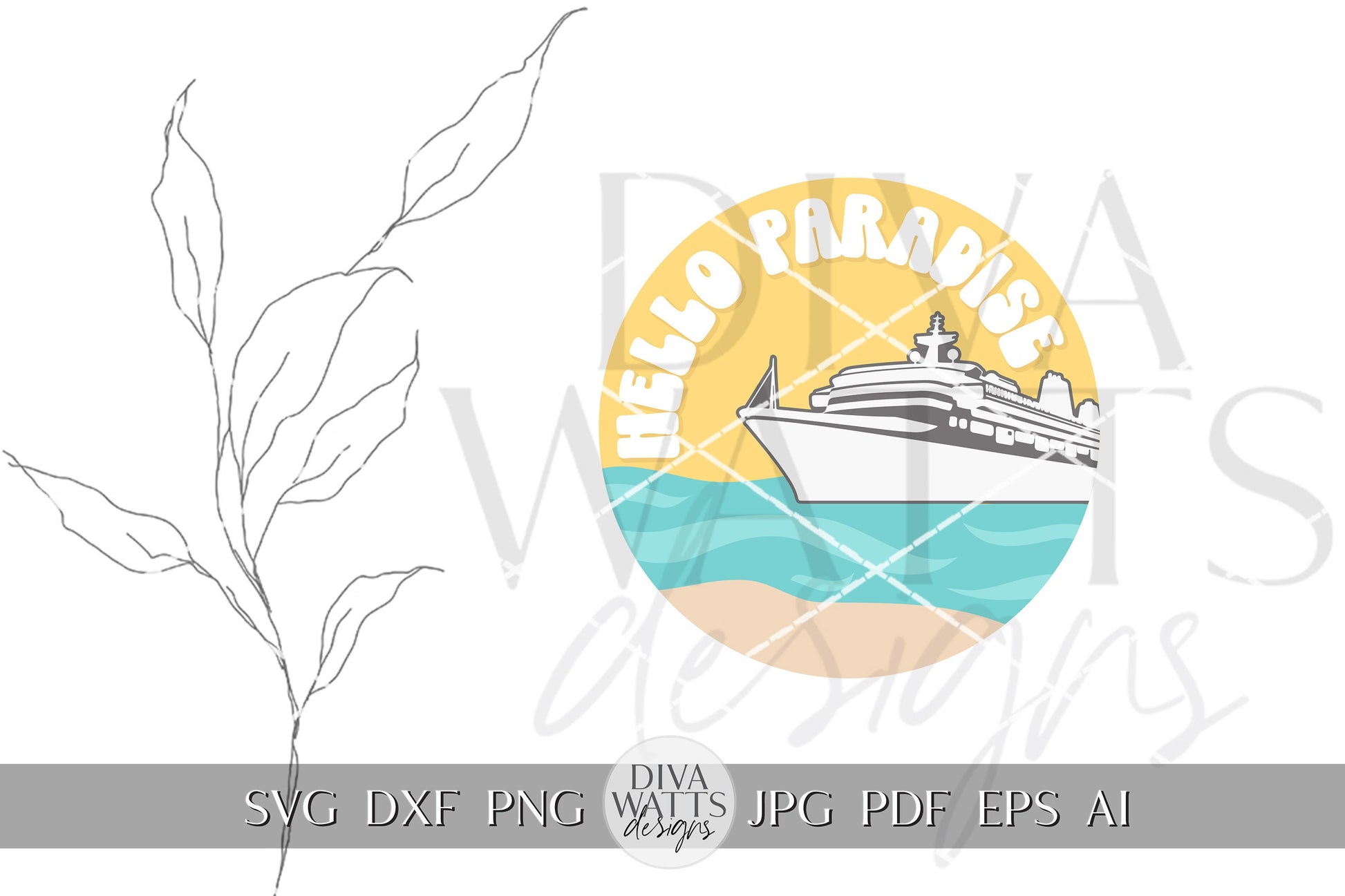 Hello Paradise SVG Cruise Door Hanger SVG Cruise Decor SVG Summer Welcome svg Summer Door Hanger svg Summer Sign Cricut svg Cruise Ship svg