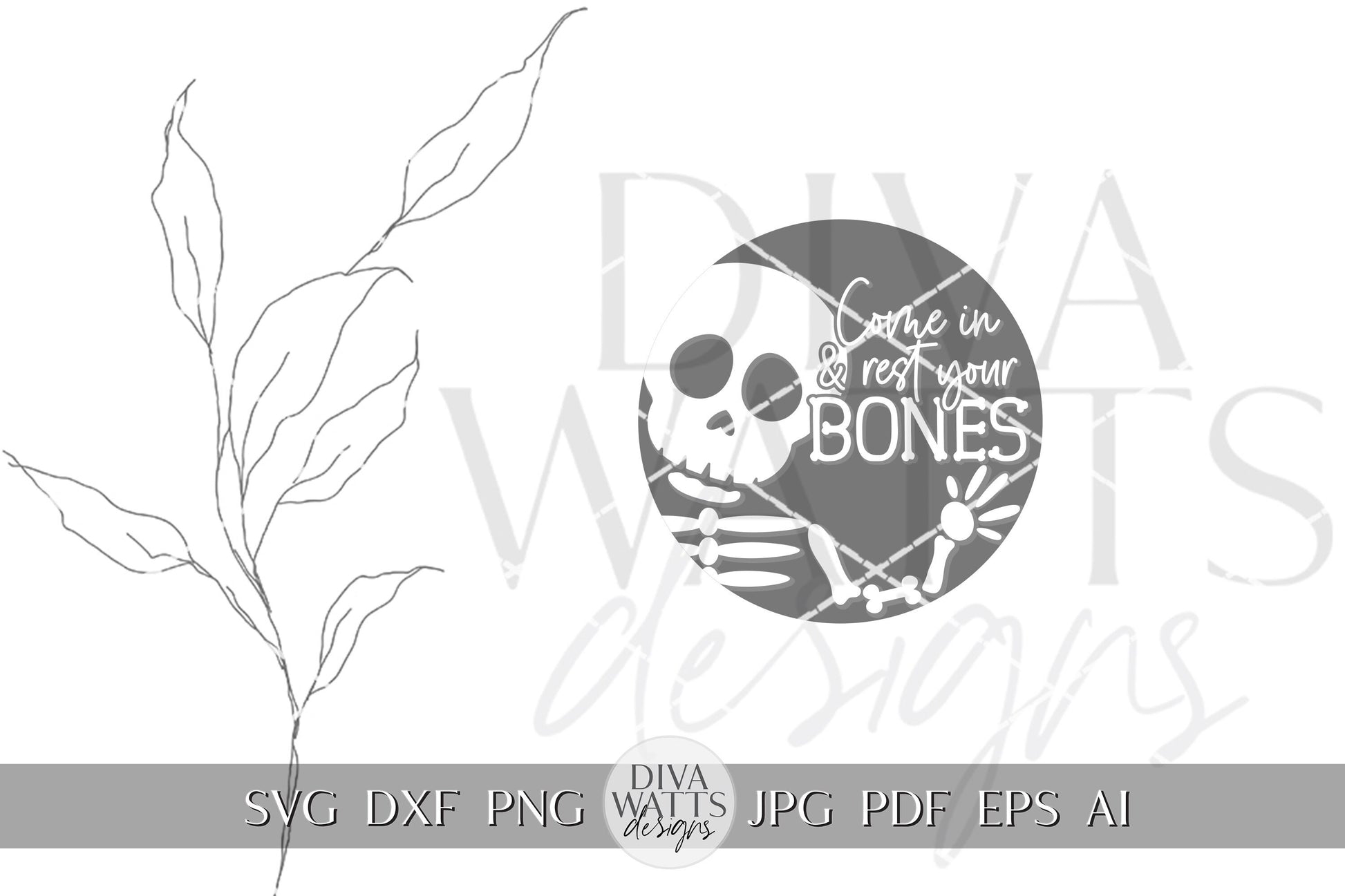 Come In And Rest Your Bones SVG Halloween Door Hanger Welcome SVG Skeleton svg Halloween Welcome svg With Bats SVG Skeleton svg Cricut svg