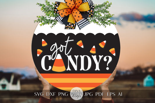 Got Camdy SVG Halloween Door Hanger For Fall Trick Or Treat Sign SVG Halloween Candy Corn SVG Trick Or Treat Farmhouse svg Welcome Fall