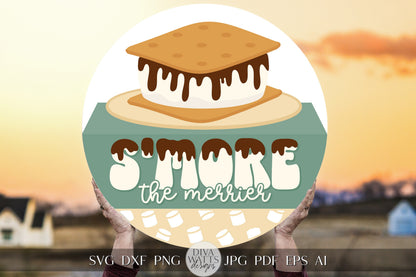 S'More The Merrier SVG Smore's SVG Summer Camping SVG Summer Welcome svg for Summer Door Hanger S'More Bar svg S'mores svg Cricut Summer svg
