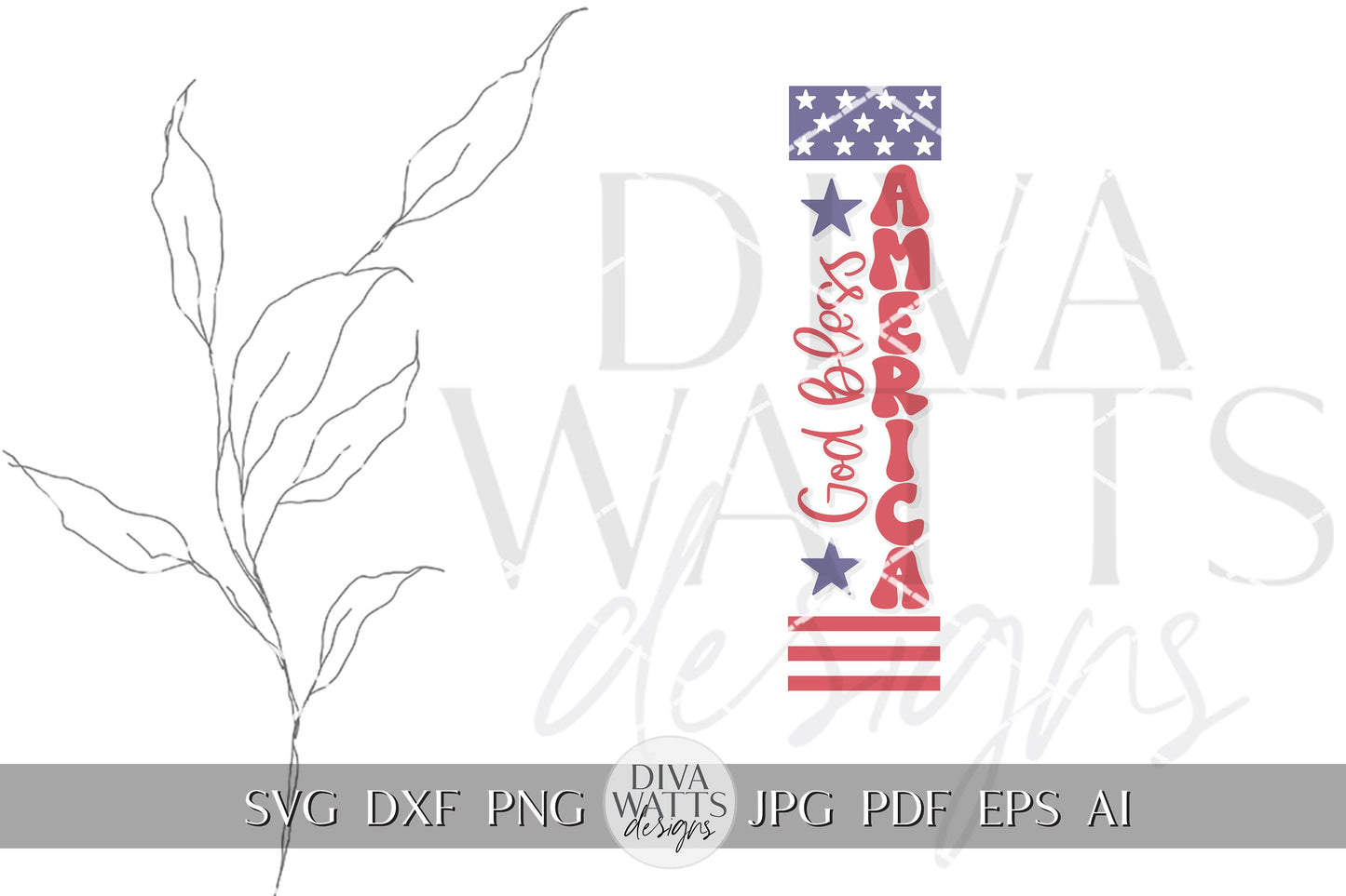 God Bless America SVG Flag 4th Of July Porch Leaner SVG Door Hanger For 4th of July svg For Porch Patriotic svg 4th of July Cricut svg