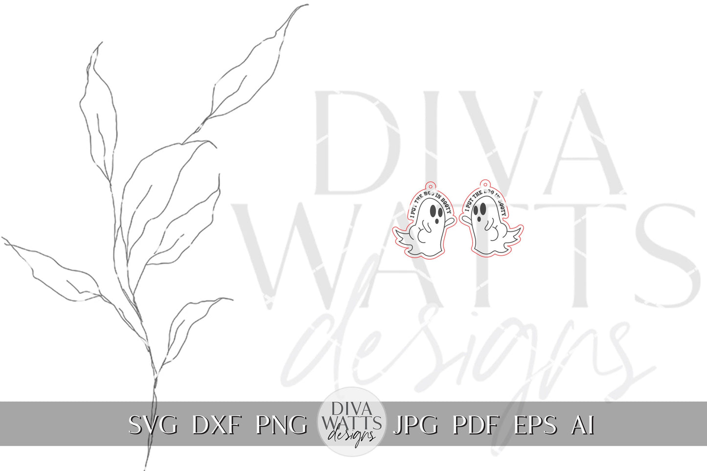 Ghost Earrings SVG For Laser Earrings With Ghost Face for Halloween Earrings For Glowforge Boo In Booty Earrings SVG Funny Ghost Earrings