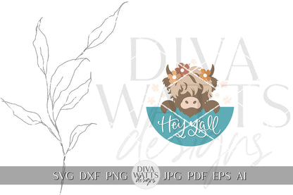 Hey Y'all SVG Highland Cow Door Hanger svg Hand Lettered svg Cow Door Sign svg Farm svg Farmhouse Door Hanger svg Cow With Flowers SVG