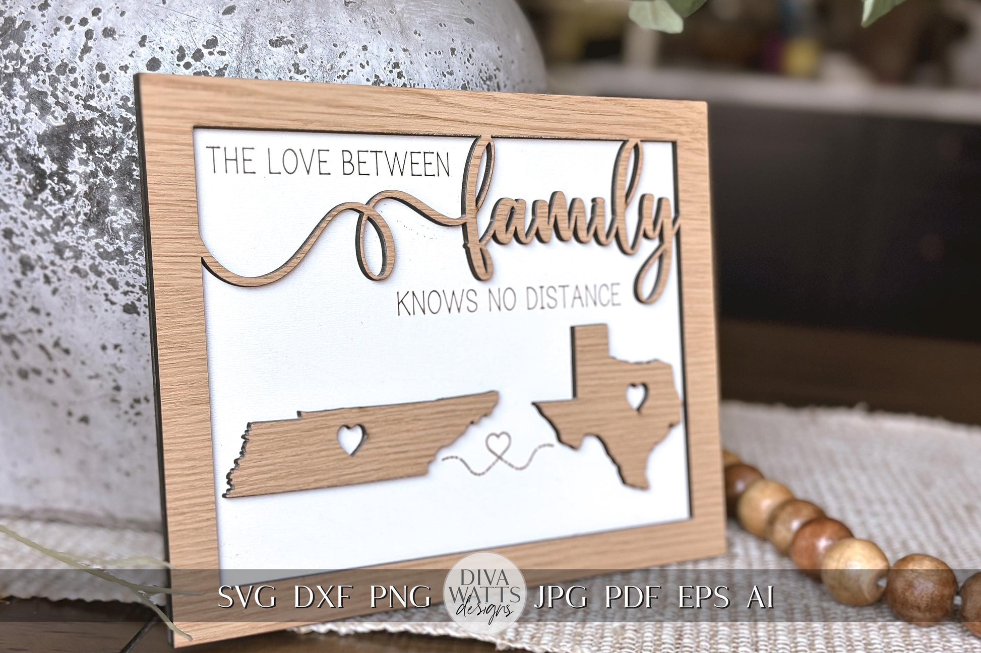 The Love Between Family Knows No Distance SVG, Moving Gift SVG US States svg Custom Family Gift svg All States svg Laser Cut File
