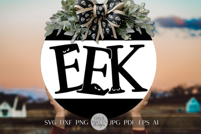 EEK Halloween Vertical SVG | Fall Design | Spooky Halloween Cut File Door Hanger svg