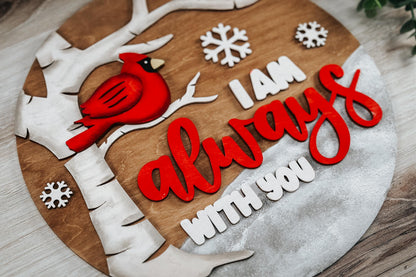 I Am Always With You Cardinal SVG | Memorial Wall Art or Door Hanger | Cardinal on Branch Laser Cut File for Home Decor