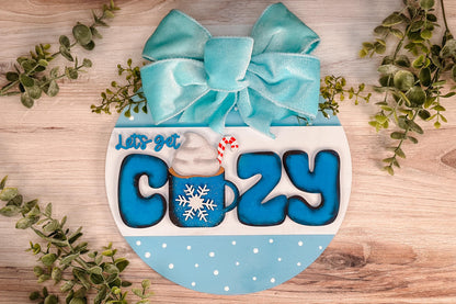 Let’s Get Cozy Door Hanger SVG | Cozy Mug with Snowflake Laser Cut File | Winter Home Decor for Laser Machines