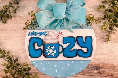 Let’s Get Cozy Door Hanger SVG | Cozy Mug with Snowflake Laser Cut File | Winter Home Decor for Laser Machines