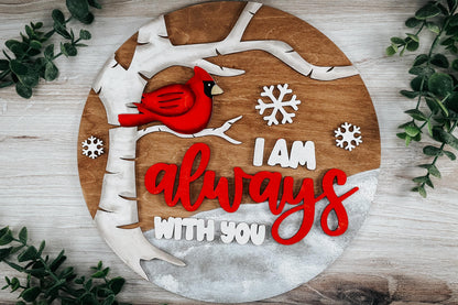 I Am Always With You Cardinal SVG | Memorial Wall Art or Door Hanger | Cardinal on Branch Laser Cut File for Home Decor