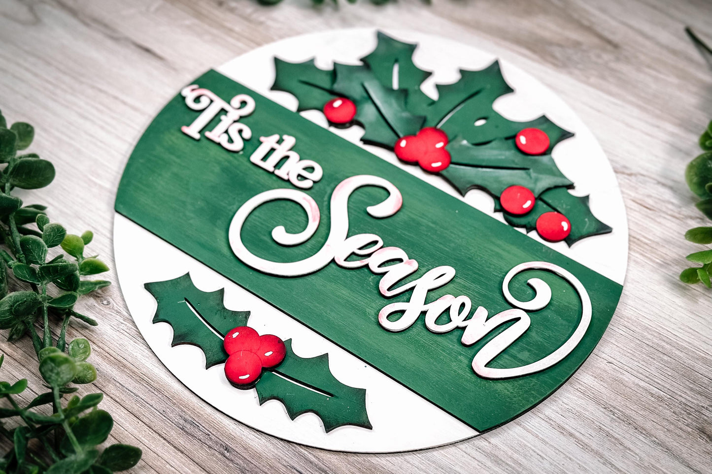 Tis the Season Laser Cut File | Festive Round Sign with Holly and Text Strip | Christmas Door Hanger SVG
