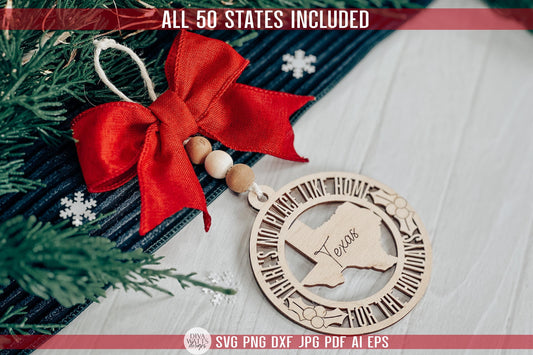 All 50 States Christmas Ornament SVG Laser Cut File | There's No Place Like Home | State Shape Ornament | Laser Ready Holiday Decor SVG