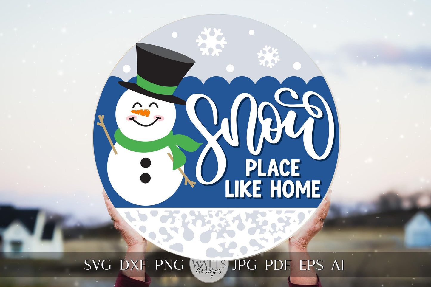 Snowman SVG | Snow Place Like Home Winter Cut File | Holiday Cricut Design | Winter Door Hanger | Door Hanger for Christma | Snowman Decor