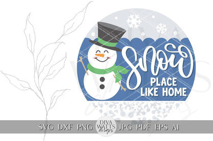 Snowman SVG | Snow Place Like Home Winter Cut File | Holiday Cricut Design | Winter Door Hanger | Door Hanger for Christma | Snowman Decor