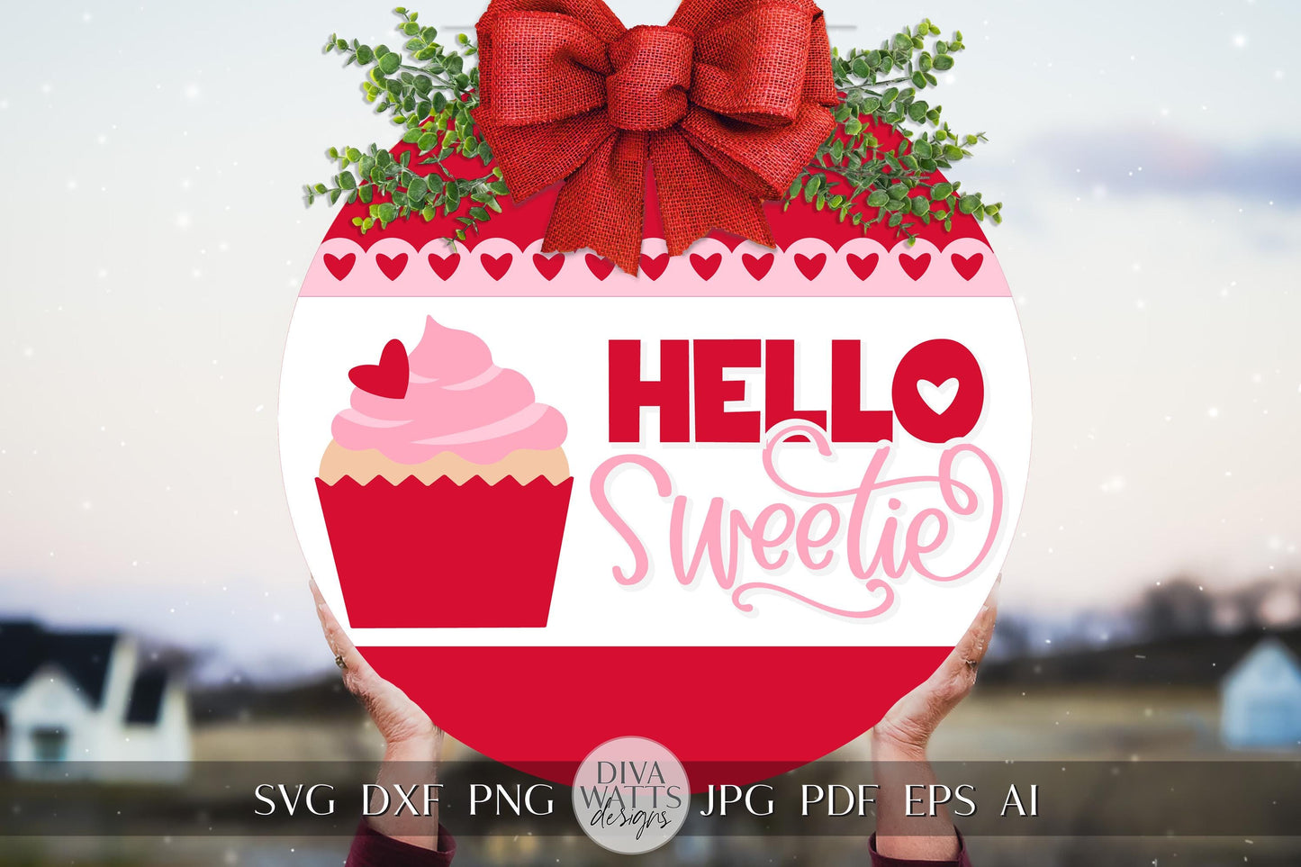 Hello Sweetie SVG | Valentine Cupcake Door Hanger Design | Cricut & Silhouette Cut File | Valentine's Day Door Hanger svg