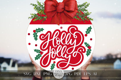 Holly Jolly SVG | Christmas Door Hanger Design | Cricut & Silhouette Cut File | Christmas Door Hanger svg | Winter Round Sign SVG
