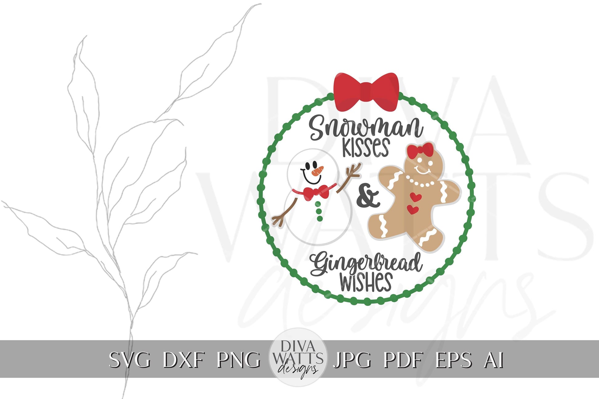 Snowman Kisses and Gingerbread Wishes Christmas SVG | Holiday Cut File for Cricut and Silhouette