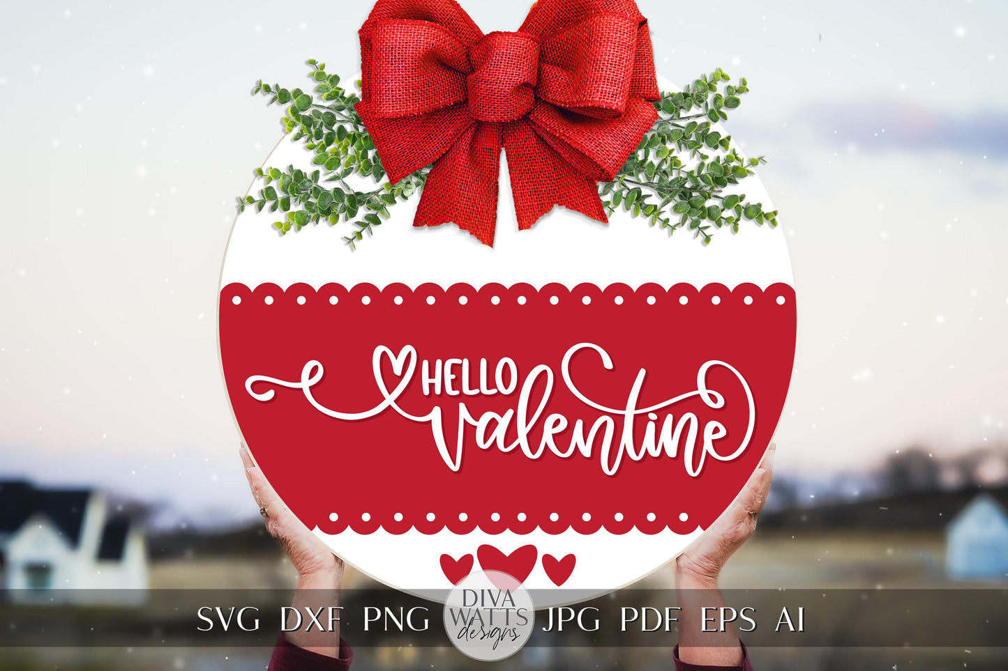 Hello Valentine SVG | Valentine’s Day Round Sign Design | Cricut & Silhouette Digital Cut File | Valentine's Day Door Hanger svg