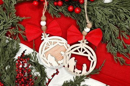 Nativity Scene Ornaments SVG for Laser Cutting - "For Unto Us a Child Is Born" Christmas Design Nativity Wood Ornament Jesus Ornament Manger
