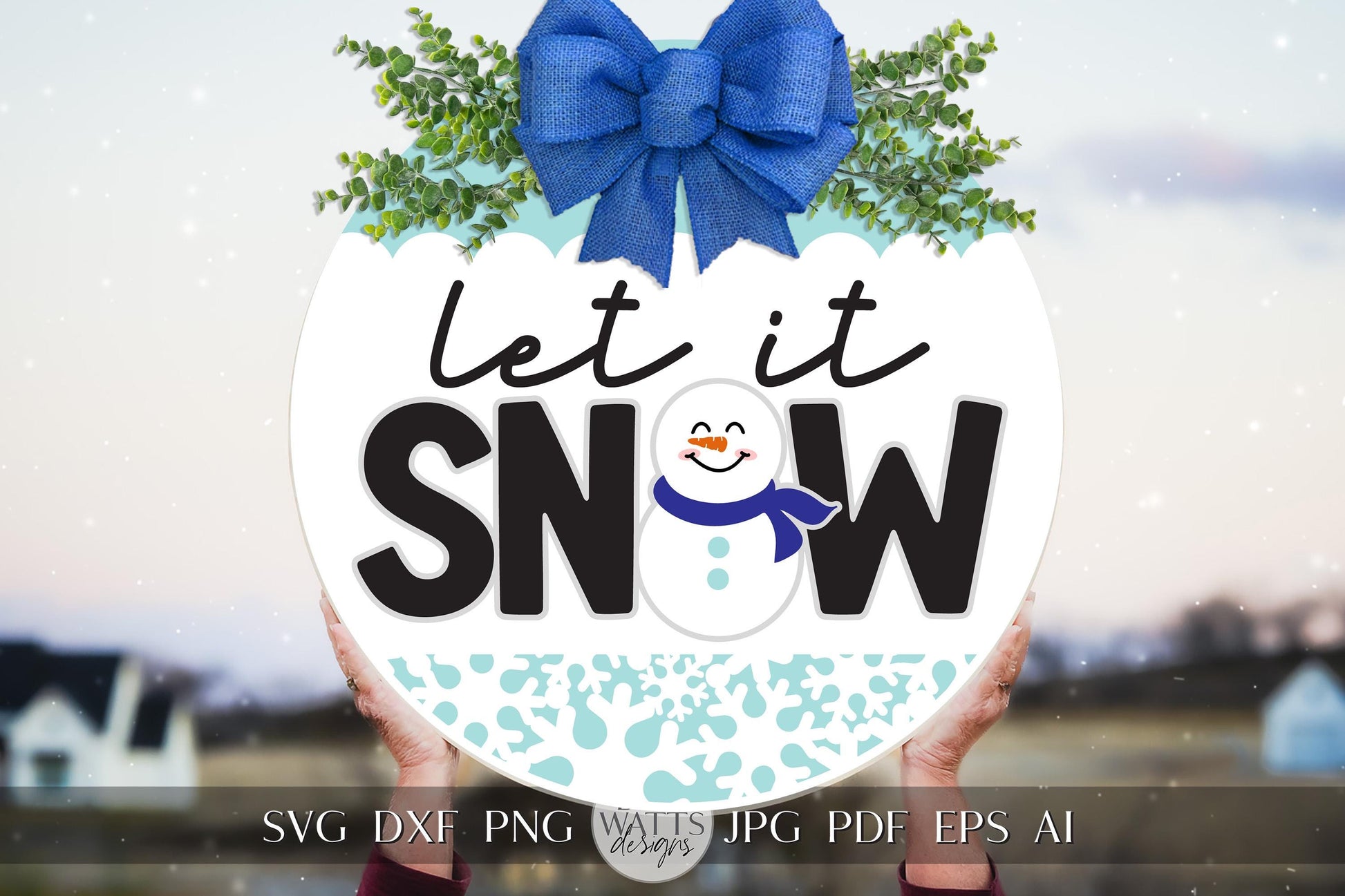 Let It Snow Snowman Round Sign SVG with Bow and Snowflakes – Winter Décor Cutting File